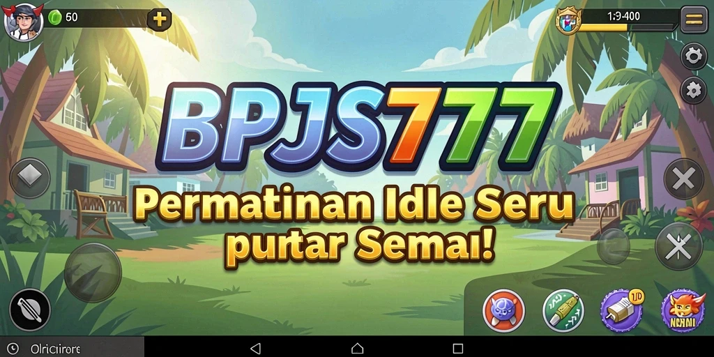 Tampilan gameplay BPJS777 yang menarik dengan elemen strategi Idle.